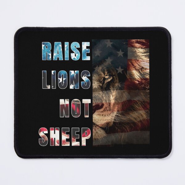 Item preview, Raise Lions Not Sheep - American Patriot - Ruthless Patriotic Lion US designed and sold by DKA-2ndBoy.