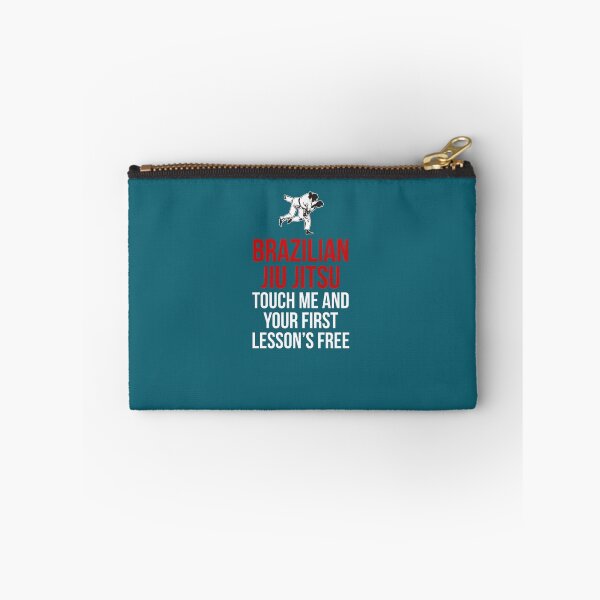 Item preview, Brazilian Jiu Jitsu Touch Me And Your First Lesson's Free designed and sold by AlwaysAwesome.