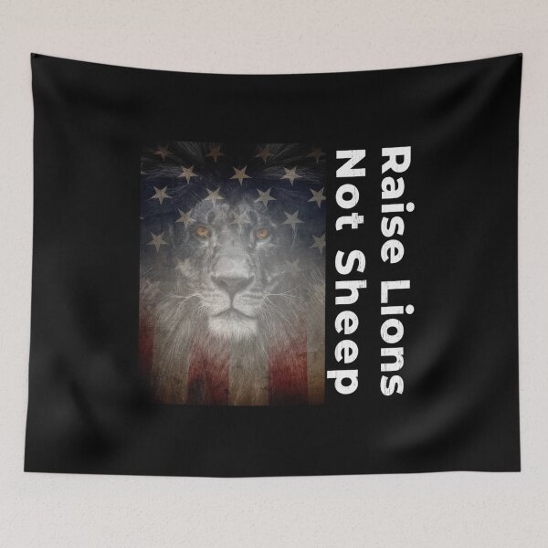 Item preview, Raise Lions Not Sheep - American Patriot - Valiant Patriotic Lion US designed and sold by DKA-2ndBoy.