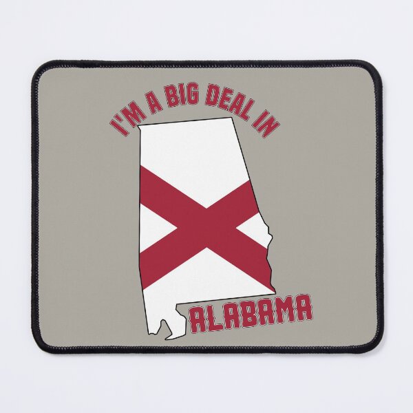 Item preview, I'm a big deal in Alabama designed and sold by GamerGeekMedia.