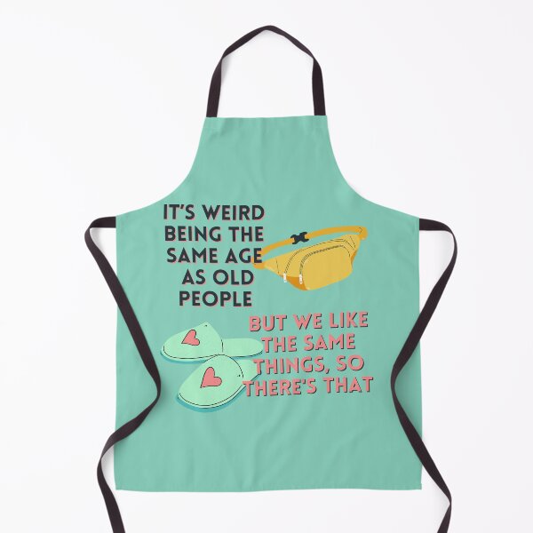 Item preview, It's Weird Being the Same Age As Old People (Fanny Pack and Slippers) designed and sold by baldbird.