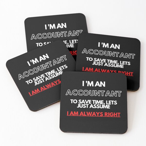 Item preview, Accountant Always Right designed and sold by MotivationDNA.