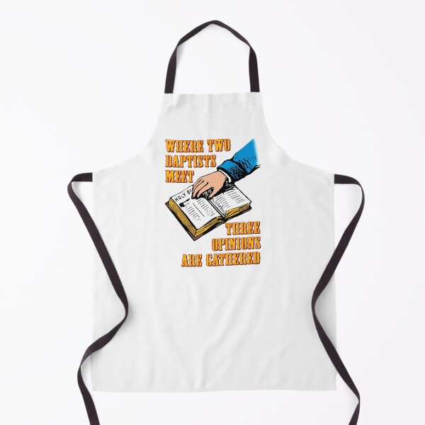 Item preview, Where two Baptists meet, three opinions are gathered. designed and sold by Allen Peterson.