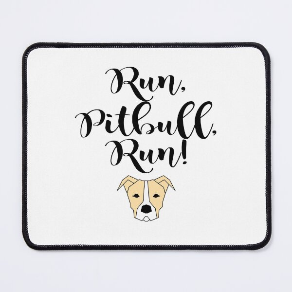 Item preview, Run, pitbull, Run! designed and sold by the Zarock Shop.