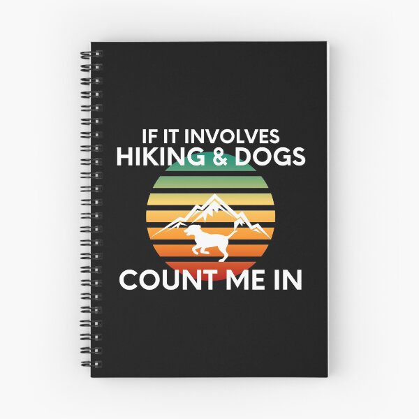 Item preview, If It Involves Hiking And Dogs, Count Me In Enthusiastic designed and sold by EllConApparel.