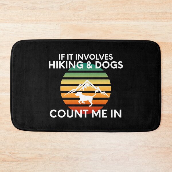 Item preview, If It Involves Hiking And Dogs, Count Me In Enthusiastic designed and sold by EllConApparel.