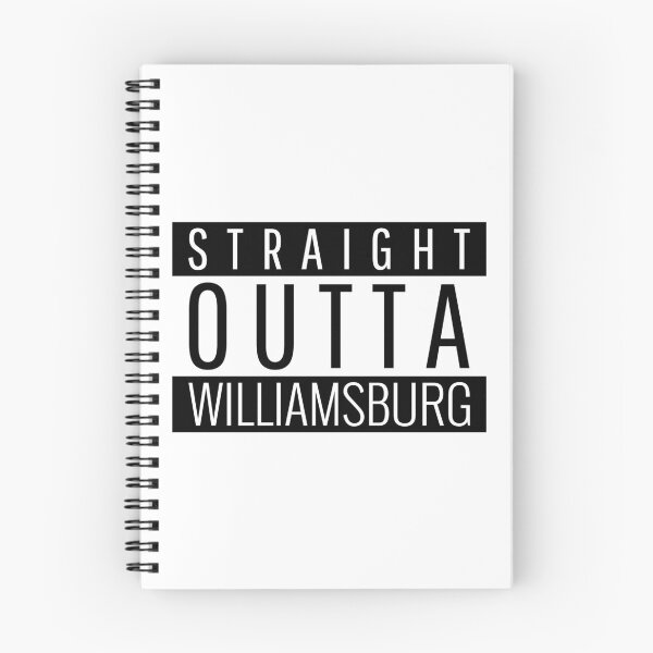 Item preview, Straight Outta Williamsburg Virginia  designed and sold by Teelogic.