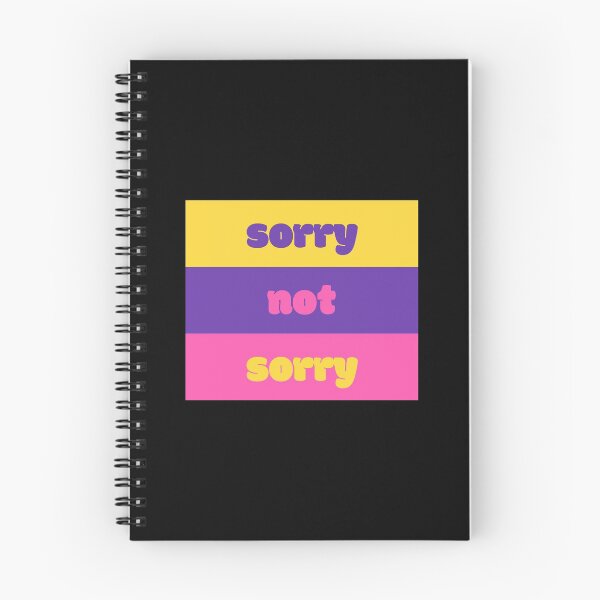 Item preview, Sorry Not Sorry designed and sold by jamsantos.