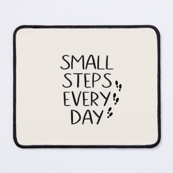 Item preview, Quote - Small steps every day designed and sold by Fatimah Sheikh.