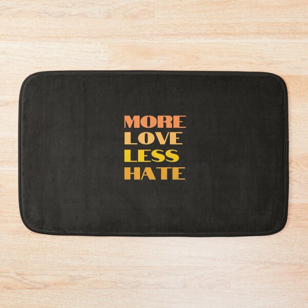 Item preview, More Love Less Hate designed and sold by MaiStudio.