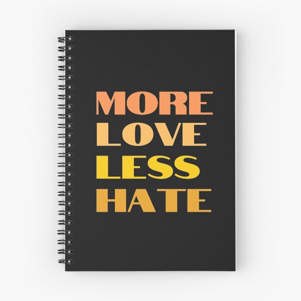 Item preview, More Love Less Hate designed and sold by MaiStudio.