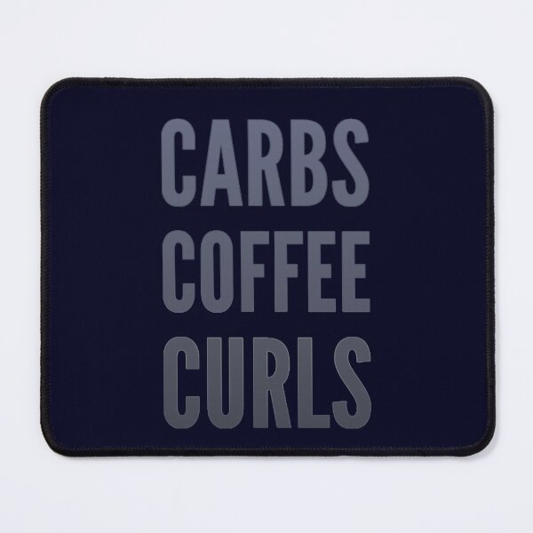 Artikelvorschau, Kohlenhydrate-Kaffee-Locken – Fitness-Workout-Humor entworfen und verkauft von madtoyman.