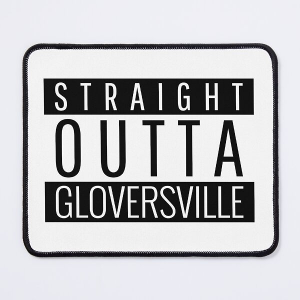 Item preview, Straight Outta Gloversville new york designed and sold by Teelogic.