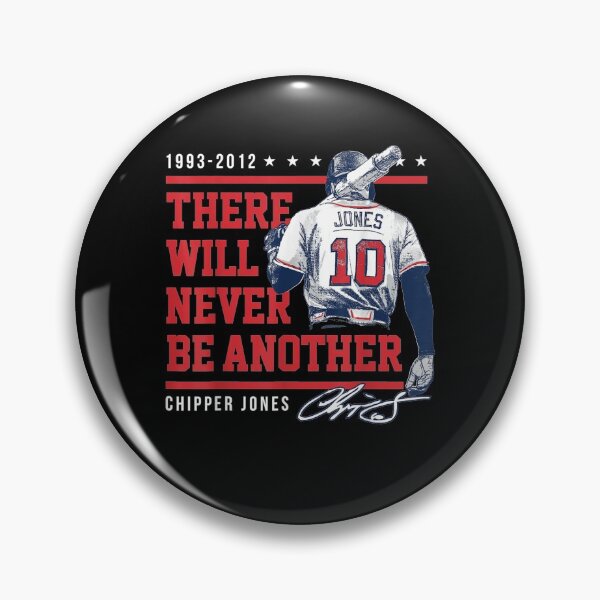 Item preview, Chipper Jones Never Be Another designed and sold by nchofoloss.