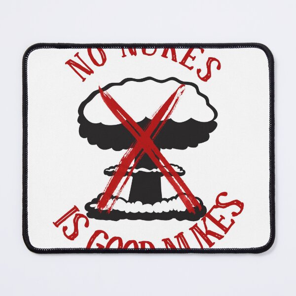 Item preview, No Nukes is Good Nukes designed and sold by JigsawYouth.