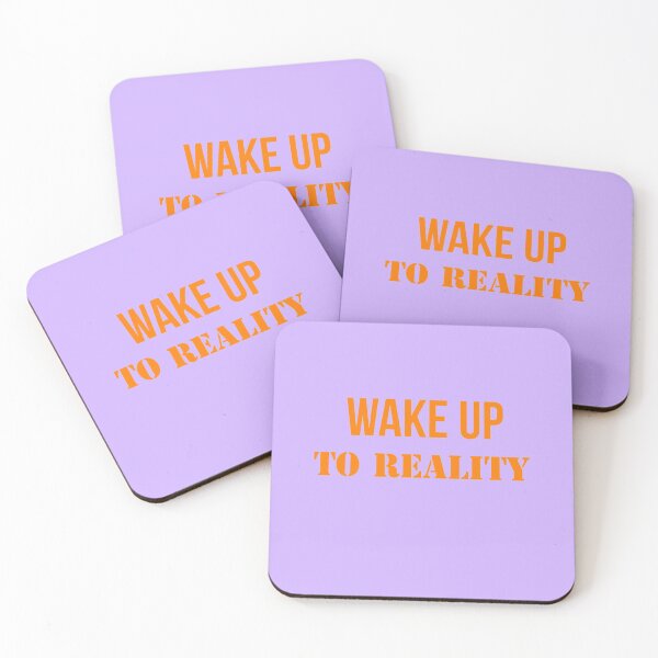 Item preview, wake up to reality designed and sold by imtiyaz9661.