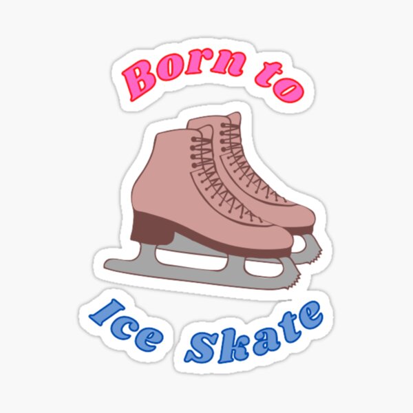 Item preview, Born To Ice Skate designed and sold by Digitalme Designs.