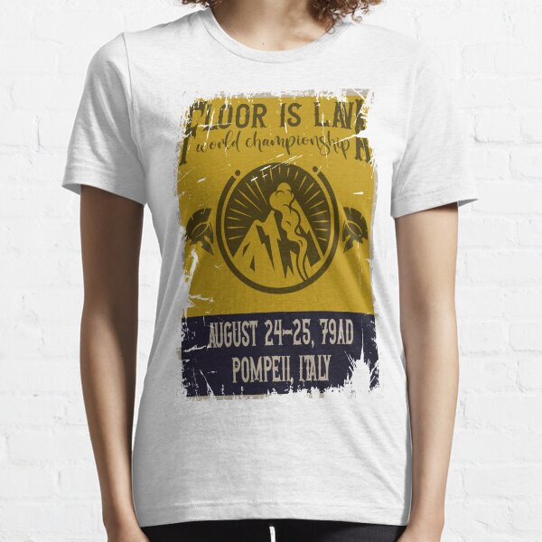 Floor is Lava World Championship Essential T-Shirt