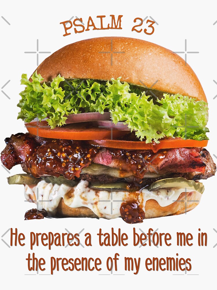 "Psalm 23 Verse 5 He Prepares A Table Before Me In The Presence Of My