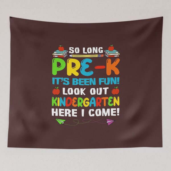 Item preview, So Long Pre-K Look Out Kindergarten Here I Come designed and sold by RyanOlverStore.