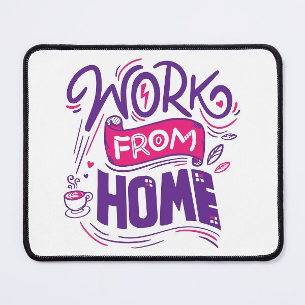 Item preview, Work from Home with a Cup of Coffee designed and sold by I'm Redz.