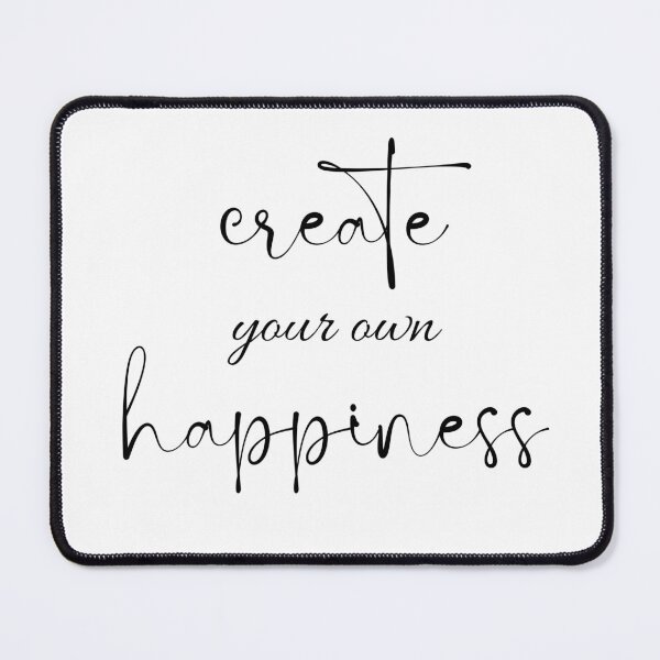 Item preview, Create your own happiness  designed and sold by Moonlight-Art-.
