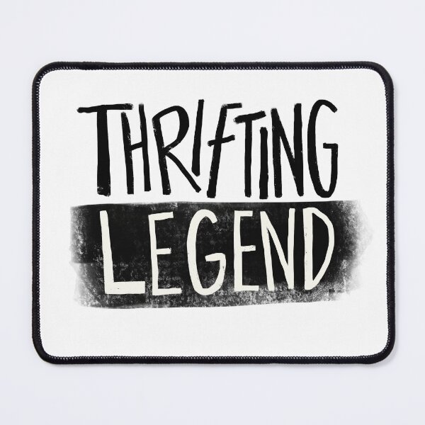 Item preview, Thrifting Legend designed and sold by Matt Corrigan.