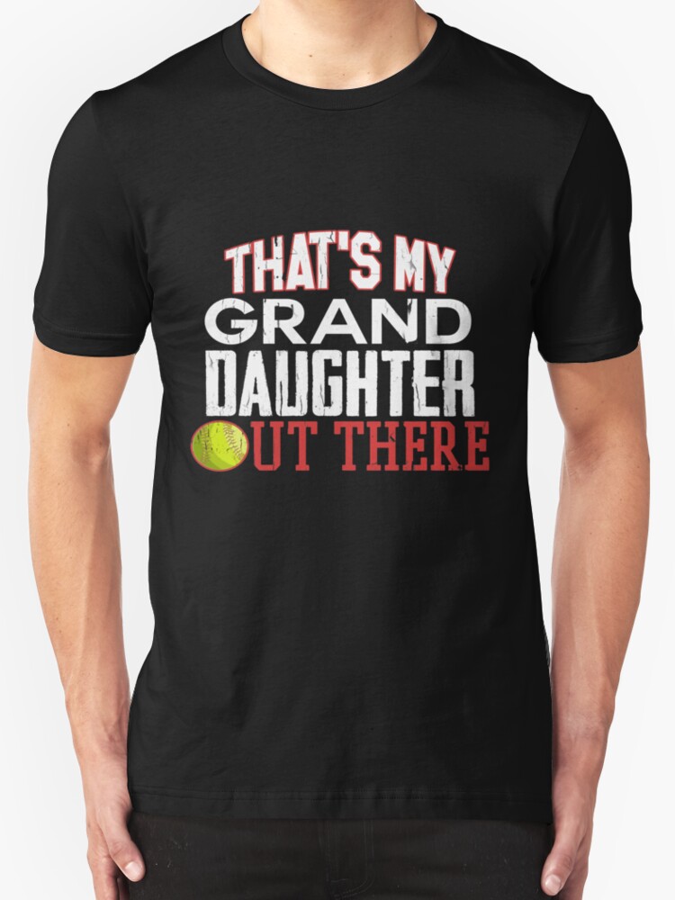 granddaughter softball shirt