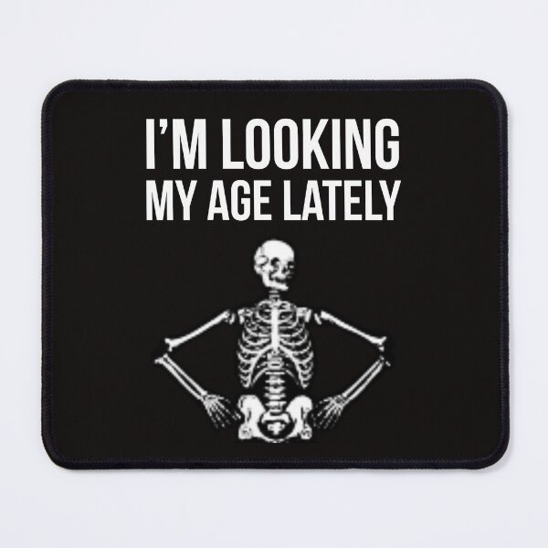 Item preview, Ageing Skeleton designed and sold by Slogans4u.