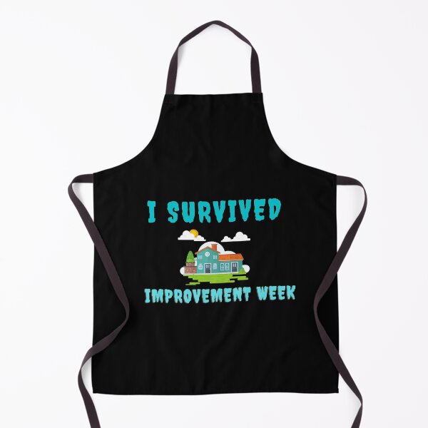 Item preview, I Survived Home Improvement Week designed and sold by Hanan-hawarth.