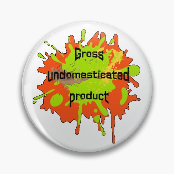 Item preview, Gross Undomesticated Product designed and sold by cgdimension.
