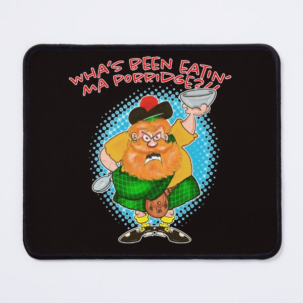 Item preview, Wha's been eating' ma porridge? designed and sold by jimbairn.