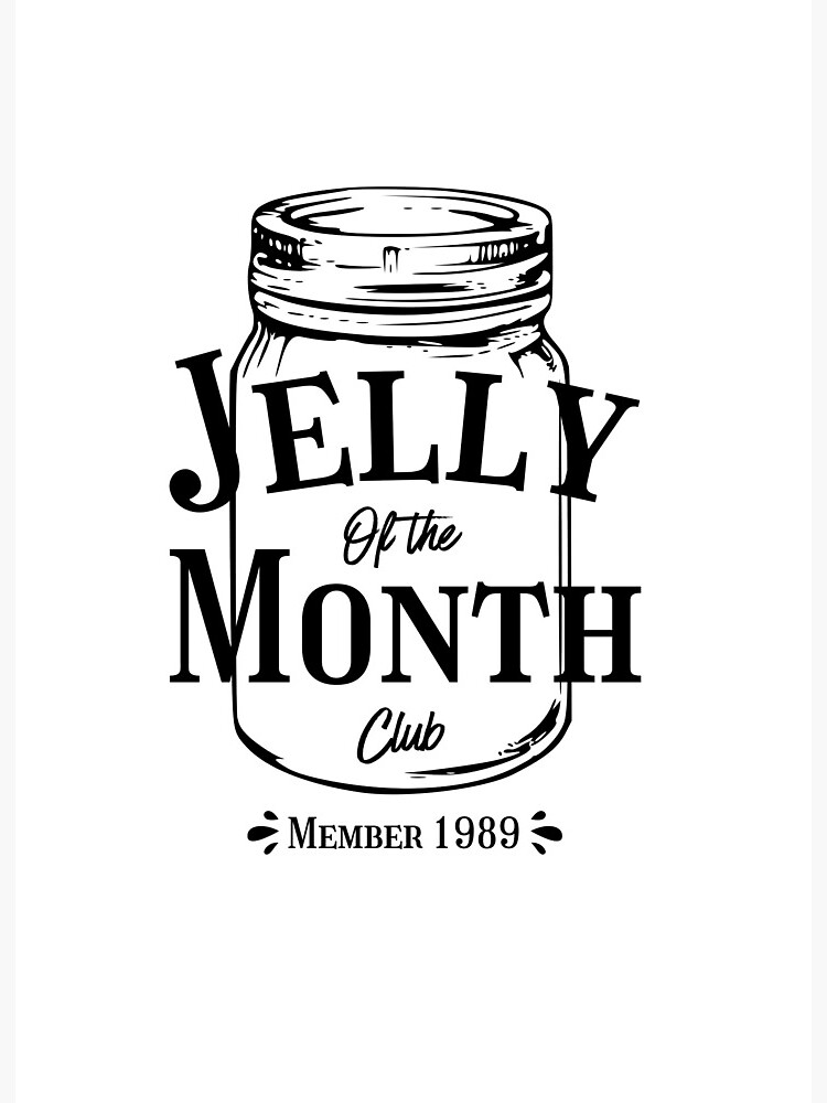 Jelly of the month club - National Lampoons christmas vacation 
