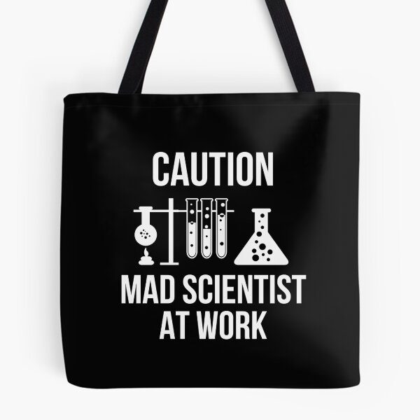 Item preview, Caution Mad Scientist At Work designed and sold by AwesomeWorld1.