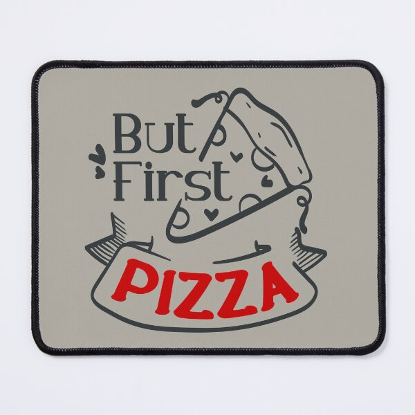Item preview, But First Pizza designed and sold by FOX1999-Design.