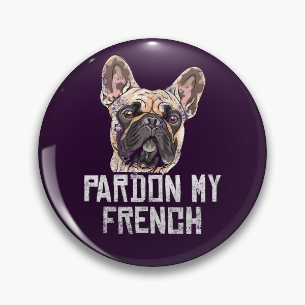 Item preview, French Bulldog Pardon My French Funny Frenchie Distressed Gift designed and sold by niftee.