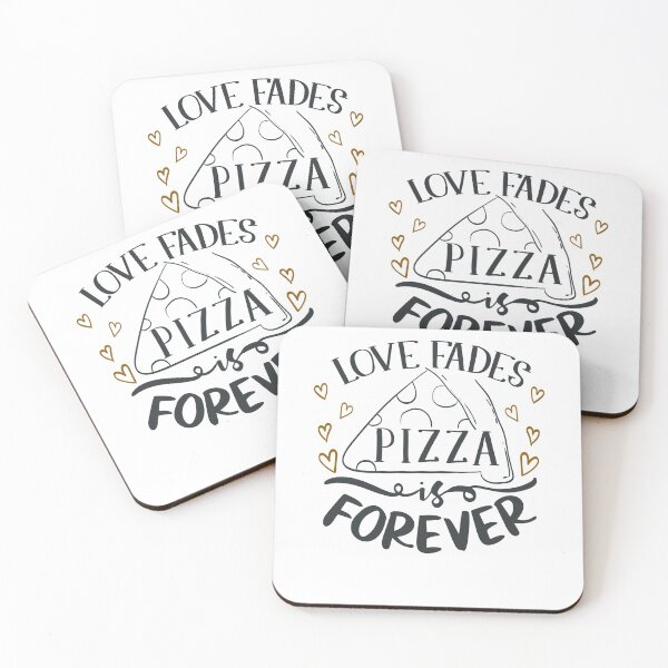 Item preview, Love Fades Pizza Is Forever designed and sold by FOX1999-Design.