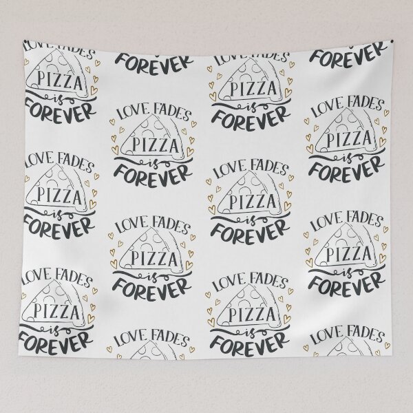 Item preview, Love Fades Pizza Is Forever designed and sold by FOX1999-Design.