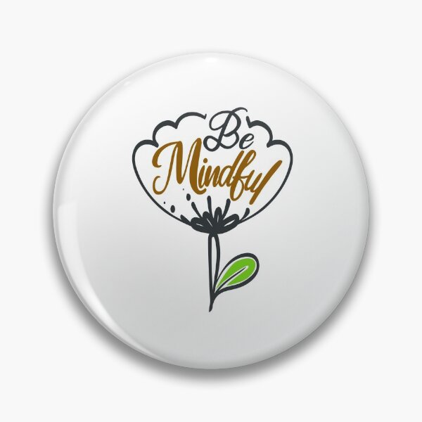 Item preview, Be Mindful designed and sold by FOX1999-Design.
