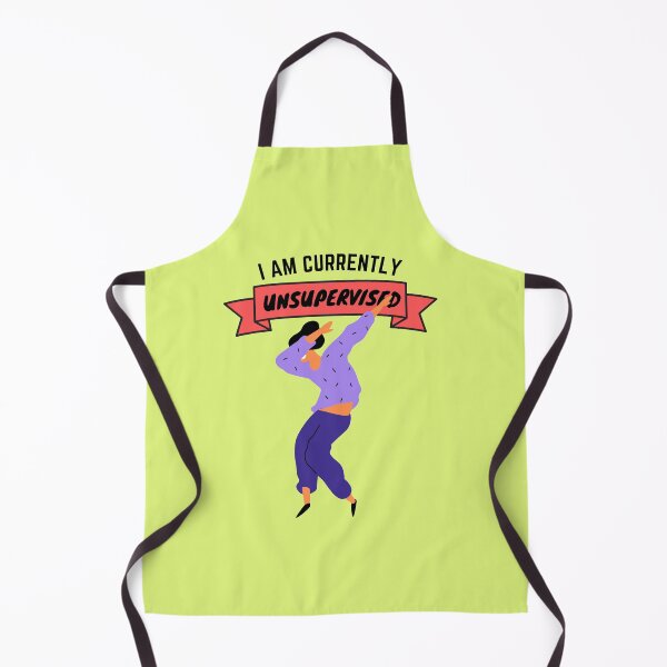Item preview, Funny In My Defence I Was Left Unsupervised designed and sold by Schka.