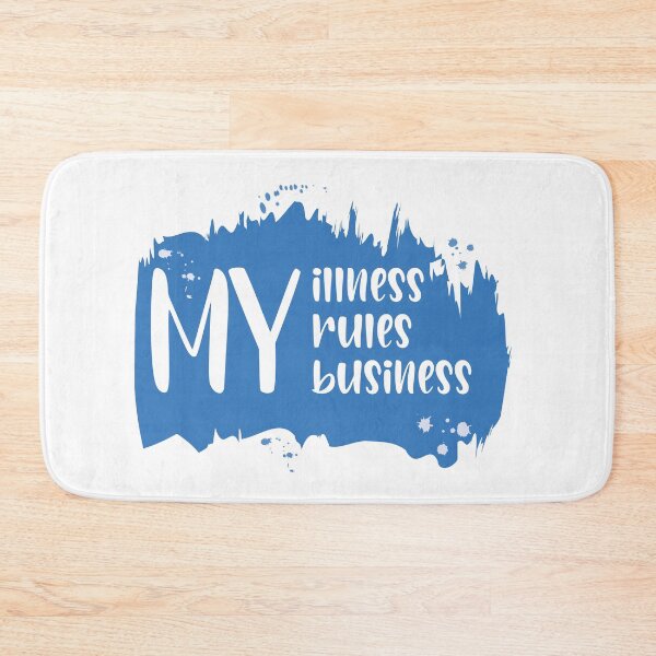 Item preview, MY illness MY rules My business - Chronic Illness Awareness  designed and sold by The Chronic's  Chronicles.