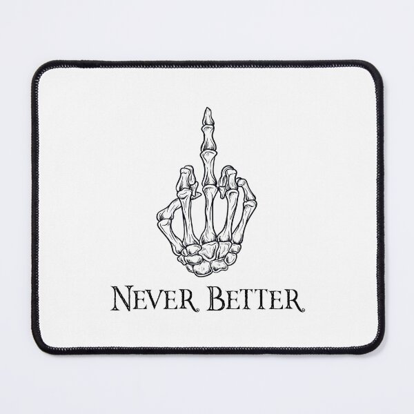 Item preview, Middle Finger, Never Better designed and sold by eazycorner.