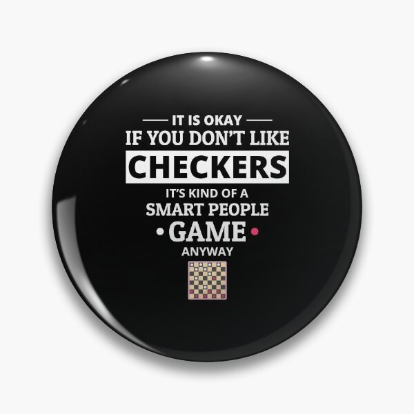 Item preview, Checkers Draughts Strategy Board Games Funny designed and sold by TastefulTees.