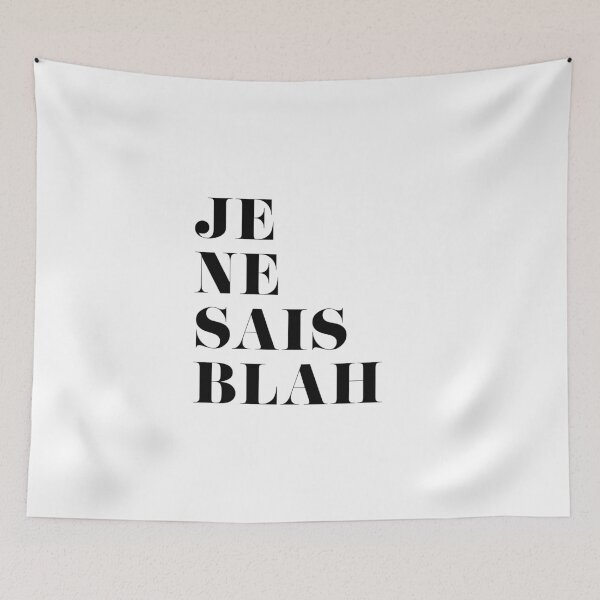 Item preview, Je Ne Sais Blah designed and sold by GirlGangPrints.
