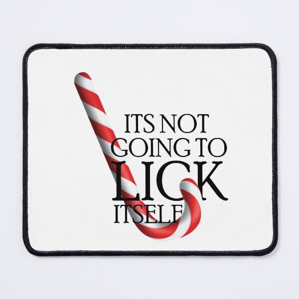 Item preview, Not Going to Lick Itself designed and sold by noturaverage-oh.