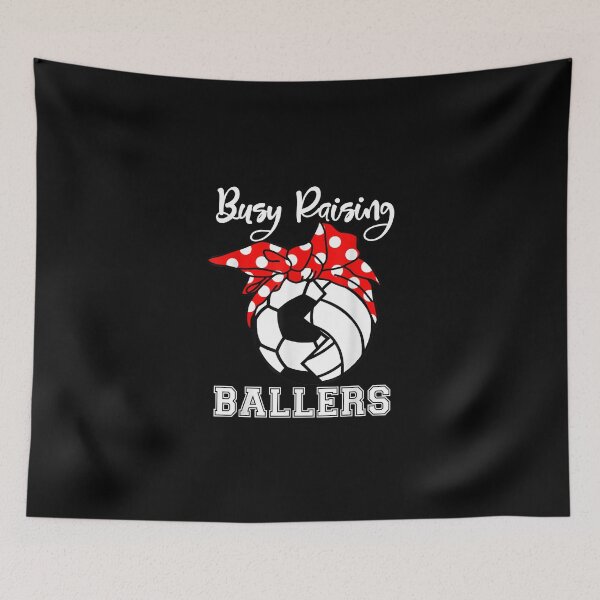 Item preview, Busy Raising Ballers Funny Soccer Volleyball Mom designed and sold by TammyFlanery.