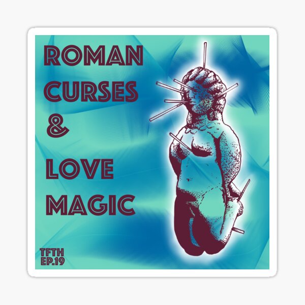 Ep. 19 Roman Curses and Love Magic (blue) Sticker