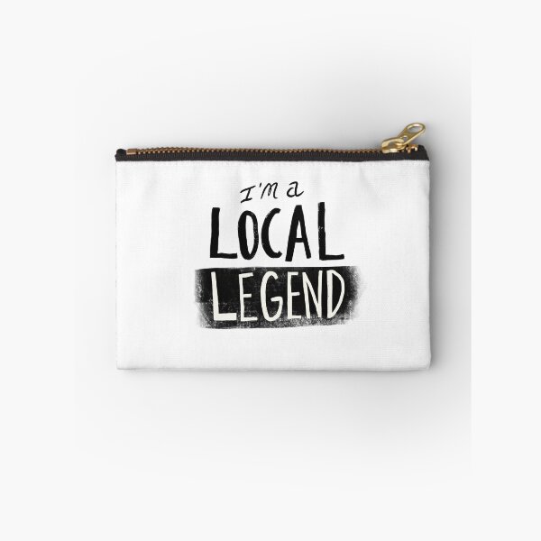 Item preview, I’m a Local Legend designed and sold by Matt Corrigan.