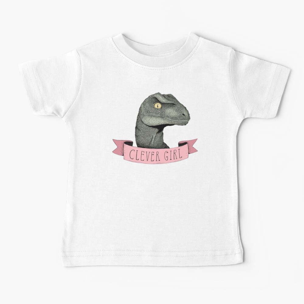 Clever Girl raptor dinosaur Baby T-Shirt