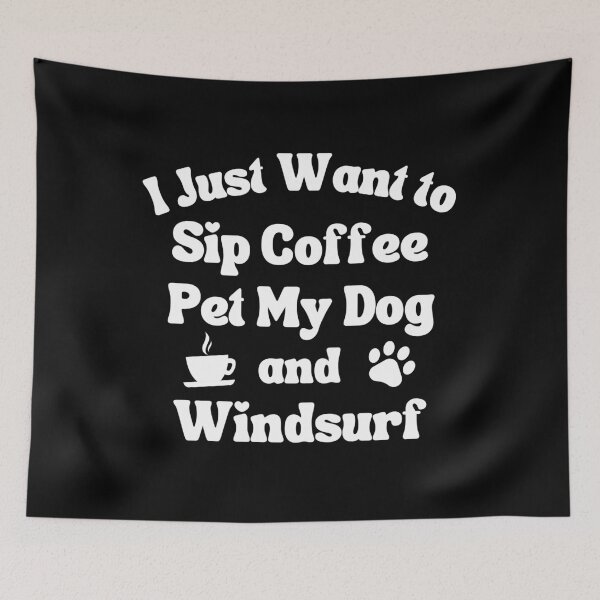Item preview, Beber café, acariciar a mi perro y hacer windsurf designed and sold by TheGreenGoat.